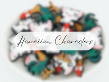 Load image into Gallery viewer, Hawaiian Characters